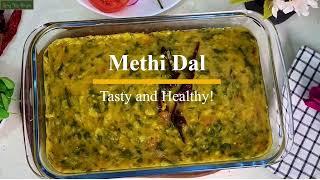 20 minutes lunch or dinner healthy Indian Vegetarian Recipe  | Methi Dal Recipe | Menthi kura pappu