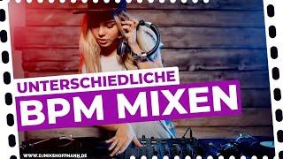 Unterschiedliche BPM mixen | DJ Tutorial