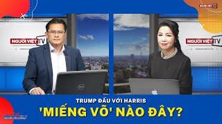 Trump đấu với Harris 'miếng võ' nào đây?