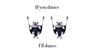 If you dance I'll dance memes compilation | If you dance I'll dance