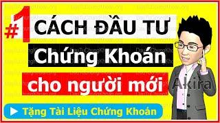 CÁCH CHƠI CHỨNG KHOÁN Cơ Bản Cho Người Mới Bắt Đầu A-Z