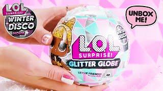 How Do You Unbox Glitter Globe? | L.O.L. Surprise! Winter Disco