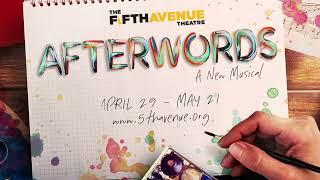 The 5th Avenue Theatre's World Premiere of Afterwords, A New Musical