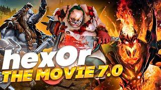 Dota 2 - hexOr the movie 7.0