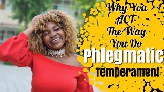 Phlegmatic temperament