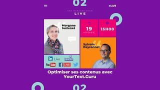 Optimiser ses contenus avec YourText.Guru - avec Sylvain Peyronnet