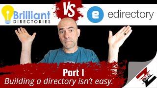 Brilliant Directories vs. eDirectory Part 1  Laying a Foundation & Beginner Tips