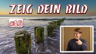 Zeig Dein Bild 16 - Besser fotografieren