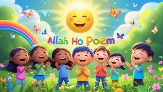 " Allah Ho Poem for Kids | Islamic Nasheed | Muslim Kids Tv