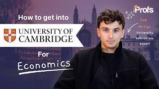 HOW TO GET INTO CAMBRIDGE FOR ECONOMICS