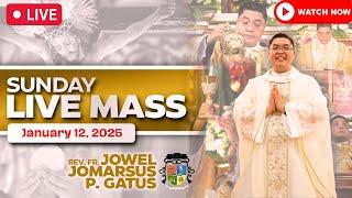 SUNDAY FILIPINO LIVE MASS TODAY II JANUARY 12, 2025 II FR. JOWEL JOMARSUS GATUS