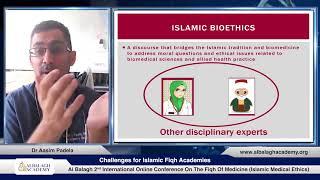 What Is Islamic Bioethics? | Conference | Dr Aasim Padela