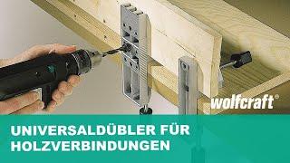 Universaldübler für Holzverbindungen nutzen | wolfcraft