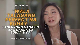 Vicki Belo Cries to Korina About Personal Struggle | KORINA INTERVIEWS