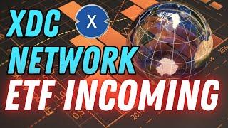 XDC ETF INCOMING! MASSIVE DEMAND FOR XDC NETWORK