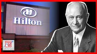 The Success Of Hilton Hotels And Resorts | Business Story