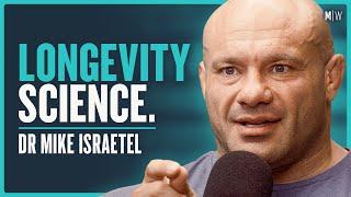 Exercise Scientist’s Masterclass On Longevity - Dr Mike Israetel