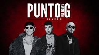 Quevedo x Feid x Yandel - Punto G Yandel 150 (DJ John Mashup) TikTok Edit