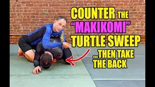 Counter the "Makikomi" Sweep from Turtle and Take the Back (No Gi BJJ/Jiu-Jitsu)