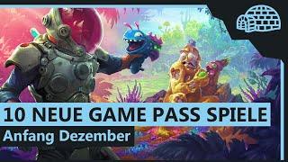 10 NEUE GAME PASS SPIELE | Anfang Dezember