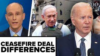 Contradictions! Netanyahu And Biden Ceasefire Proposals