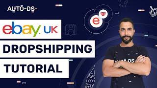 How To Start Dropshipping On eBay UK - Full Step-By-Step Tutorial