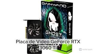 Nova Placa de Vídeo "GeForce RTX 3060" Ti GHOST 8GB GDDR6 256BITS GAINWARD