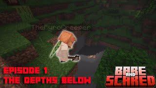 The Depths Below | Bare and Scared Episode 1