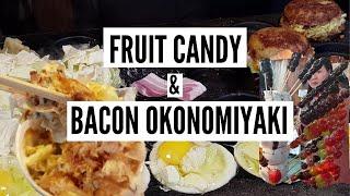 Bacon Okonomiyaki | Fruit Candy | Korean Street Foods | Anne Plugged