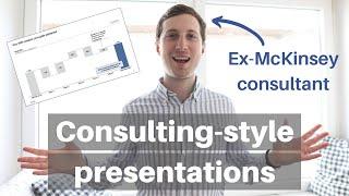 MANAGEMENT CONSULTING PRESENTATION - How consulting firms create slide presentations (Ex-McKinsey)