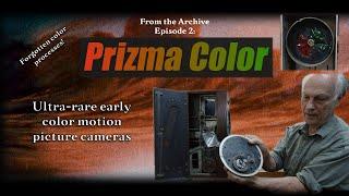 From the Archive -- Episode 2: Prizma Color