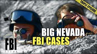 Crimes In Nevada, Stay In Nevada | TRIPLE EPISODE | The FBI Files