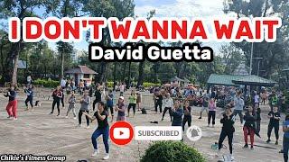 I DON'T WANNA WAIT by David Guetta One Republic Remix  | Zumba | Dance Fitness | Dance | Workout