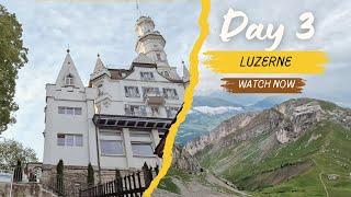 Switzerland 2024 Trip Review - Lucerne! - Marti Party Travel Day 3