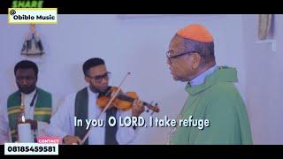 Cardinal John Onaiyekan Sings Resp. psalm on his birthday- My mouth will tell of your salvation Lord