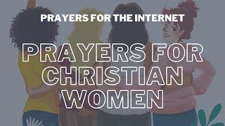 Prayers For Christian Women | Prayers For The Internet