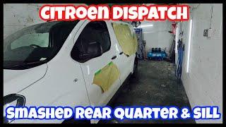 Citroen dispatch smashed rear quarter & sill