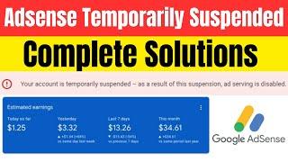 Your Google Adsense Account Temporarily Suspended Ad Serving Disabled Problem Fix Complete Solutions