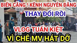 BIẾN CĂNG ! KÊNH NGUYỄN ĐĂNG VLOG ĐỔI THÀNH KÊNH VLOG TUẤN KIỆT