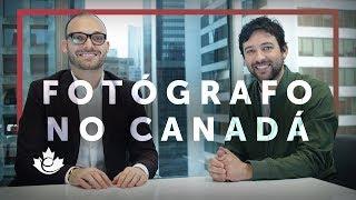 PROFISSÕES NO CANADÁ: FOTÓGRAFO