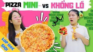 ĐẠI CHIẾN PIZZA KHỔNG LỒ vs MINI - Khi học sinh biến hình thành cô giáo??