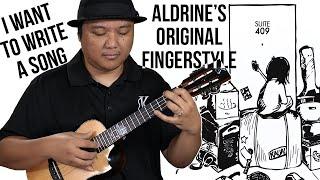 I Want to Write a Song - Original Fingerstyle Song