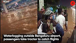 Waterlogging Outside Bengaluru Airport, Passengers Take Tractor To Catch Flights