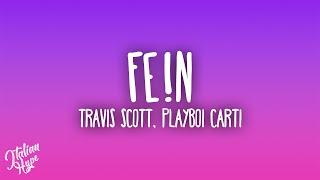 Travis Scott - FE!N