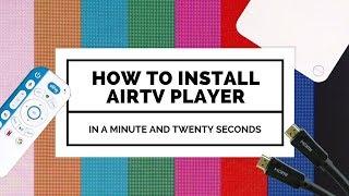 How to Install AirTV Player and Cancel Cable in 1.2 Minutes