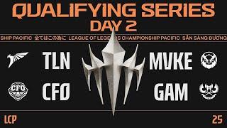 [EN] TLN vs MVKE / CFO vs GAM | 2025 LCP Season Kickoff Qualifying Series Day 2