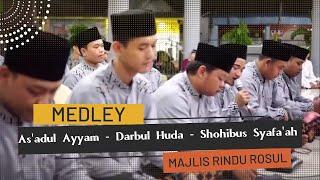 MEDLEY As'adul ayyam - Darbul huda -  Shohibus Syafa'ah