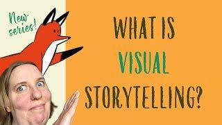 What is visual storytelling?