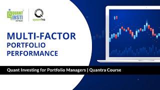 Performance Of A Multi Factor Portfolio | Quant Investing For Portfolio Managers | Quantra Course