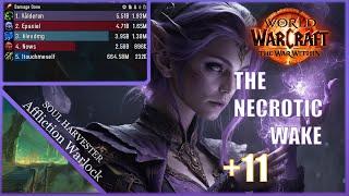 The Necrotic Wake +11 | Soul Harvester Affliction Warlock | The War Within